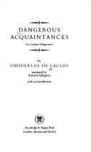 Dangerous acquaintances =: Les liaisons dangereuses