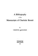 bibliography of the manuscripts of Charlotte Brontë