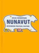 Nunavut: rethinking political culture