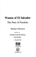 The Women of El Salvador: The Price of Freedom (Third World Books)