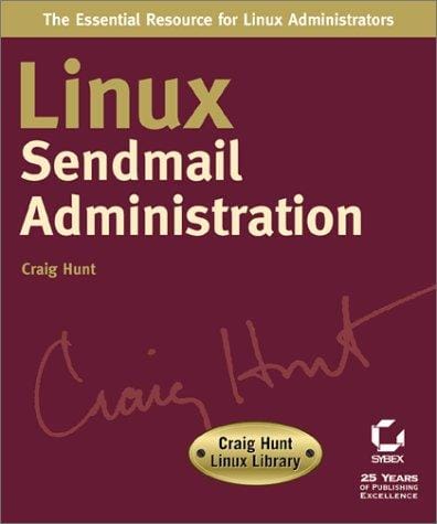 Linux Sendmail Administration