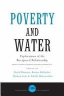 Poverty and water: explorations of the reciprocal relationship