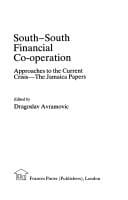South-South financial cooperation: approaches to the current crisis--the Jamaica papers