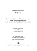 Our peoples own =: Ina laman : traditions and specimens of oral literature from Gwad Laman speaking peoples in the southern Lake Chad basin in Central Africa