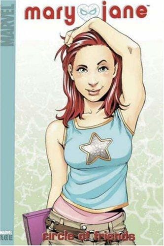 Spider-Man: Mary Jane, Vol. 1 - Circle of Friends
