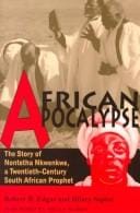 African apocalypse: the story of Nontetha Nkwenkwe, a twentieth-century South African prophet