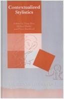 CONTEXTUALIZED STYLISTICS. In Honour of Peter Verdonk. (DQR Studies in Literature 29) (DQR Studies in Literature)