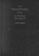 Francophone Film: A Struggle for Identity