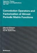 Convolution operators and factorization of almost periodic matrix functions