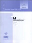Monetary dilemmas: Argentina in Mercosur