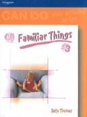 Can Do: Familiar Things (birth-3) (Can Do Play Activity Series)