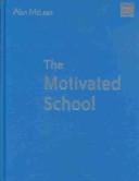 The Motivated School