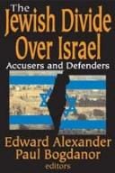 The Jewish divide over Israel: accusers and defenders
