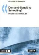 Demand-sensitive schooling?: evidence and issues.