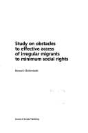 Study on obstacles to effective access of irregular migrants to minimum social rights