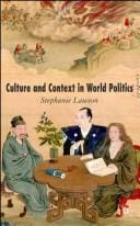 CULTURE AND CONTEXT IN WORLD POLITICS.