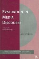 Evaluation in media discourse: analysis of a newspaper corpus