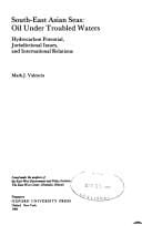 South-East Asian seas: oil under troubled waters, hydrocarbon potential, jurisdictional issues, and international relations