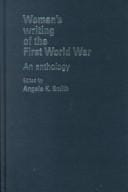 Women's Writing of the First World War: An Anthology