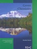 Green chemistry: a resource outlining areas for the teaching of green and environmental chemistry and sustainable development for 11-19 year old students