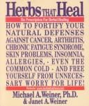 Herbs that heal: prescription for herbal healing