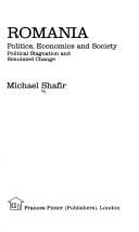 Romania, politics, economics, and society: political stagnation and simulated change