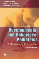 Developmental and behavioral pediatrics: a handbook for primary care