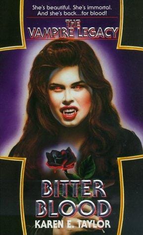 Bitter Blood (The Vampire Legacy #2)