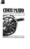 Cinco de mayo: a review of the battle of Puebla