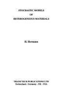 Stochastic models of heterogeneous materials