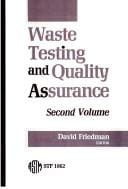 Waste Testing and Quality Assurance (Astm Special Technical Publication// Stp)