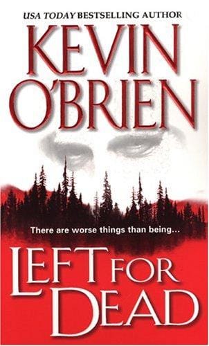 Left for dead