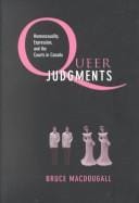 Queer judgements: homosexuality, expression and the courts in Canada