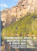 Hydromechanical aspects and unsaturated flow in jointed rock