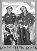 Mary Ellen Mark: American odyssey, 1963-1999