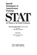 Special techniques in assertiveness training for women in the health professions