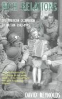 Rich relations: the American occupation of Britain, 1942-1945