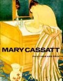 Mary Cassatt: paintings and prints