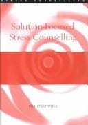 Solution-Focused Stress Counselling