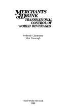 Merchants of drink: transnational control of world beverages