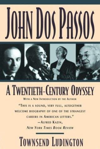 John Dos Passos: a twentieth century odyssey