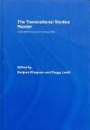 The transnational studies reader: intersections and innovations