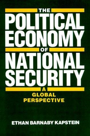 The Political Economy of National Security: A Global Perspective