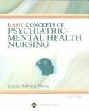 Basic Concepts of Psychiatric-Mental Health Nursing (Basic Concepts of Psychiatric Mental Health Nursing)