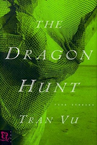 The dragon hunt: five stories