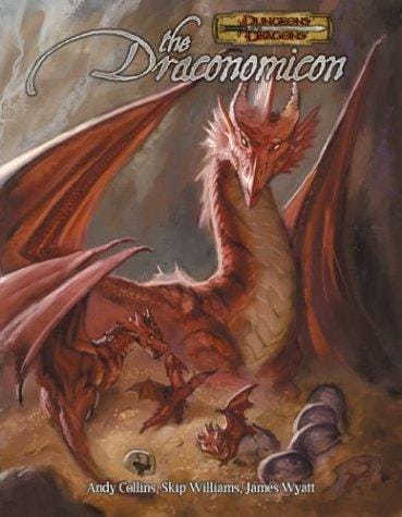 The Draconomicon: The Book of Dragons