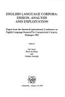 English language corpora: design, analysis and exploitation : papers from the thirteenth International Conference on English Language Research on Computerized Corpora, Nijmegen 1992