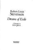 Dreams of exile: Robert Louis Stevenson : a biography