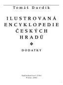 Ilustrovaná encyklopedie českých hradů: dodatky