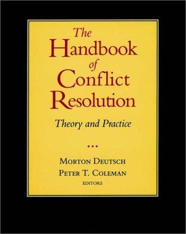 The handbook of conflict resolution: theory and practice